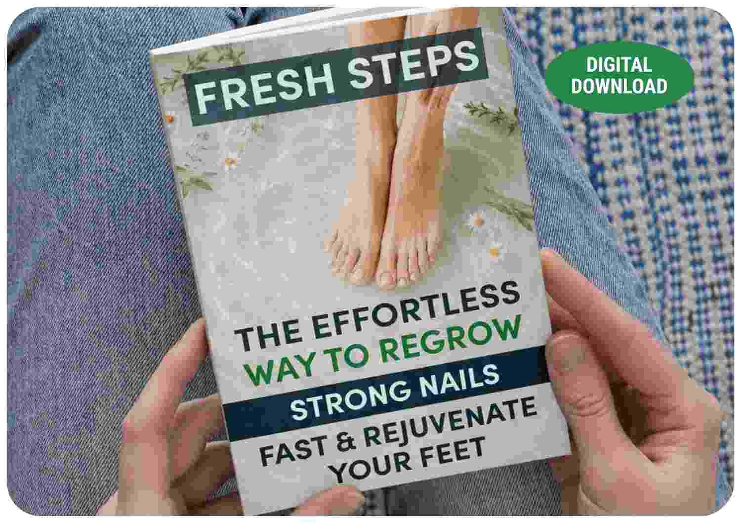 Bonus 2: Fresh Steps — The Effortless Way to Regrow Strong Nails Fast and Rejuvenate Your Feet