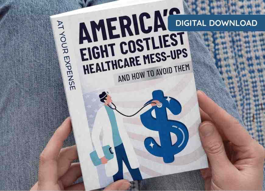 At Your Expense: America's Eight Costliest Healthcare Mess-Ups — free digital bonus with NanoDefense Pro 6-bottle order
