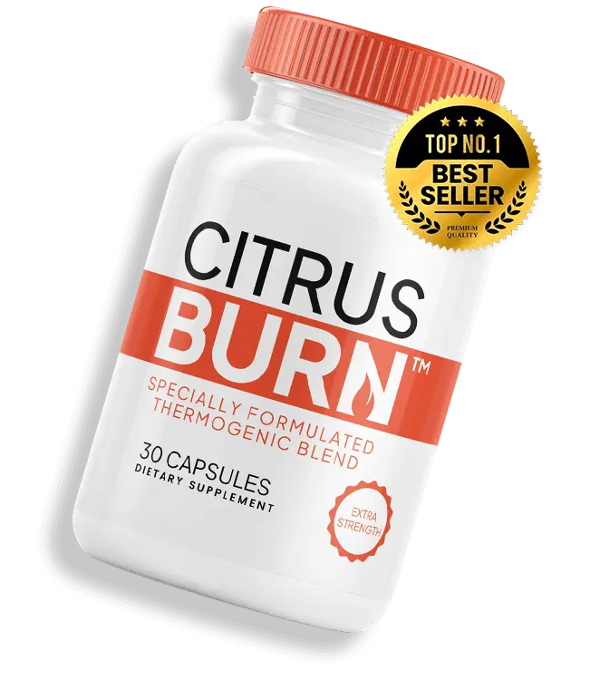 CitrusBurn Specially Formulated Thermogenic Blend 30 capsules dietary supplement — Seville orange peel p-synephrine green tea EGCG capsaicin berberine ginger metabolism and fat burning formula
