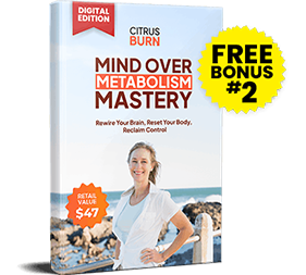 Mind Over Metabolism Mastery — Free Bonus 2 with CitrusBurn 3 and 6 bottle orders — mindset and craving reset guide RRP $47